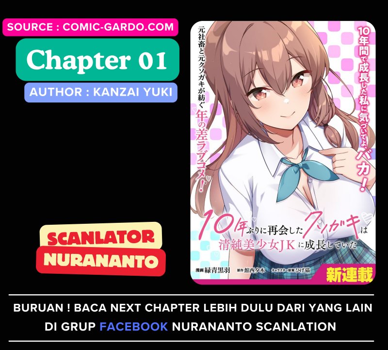 10-Nen Buri ni Saikai shita Kusogaki wa Seijun Bishoujo JK ni Seichou shiteita Chapter 01 Gambar 1