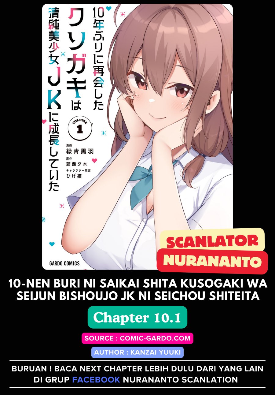 10-Nen Buri ni Saikai shita Kusogaki wa Seijun Bishoujo JK ni Seichou shiteita Chapter 10.1 Gambar 1