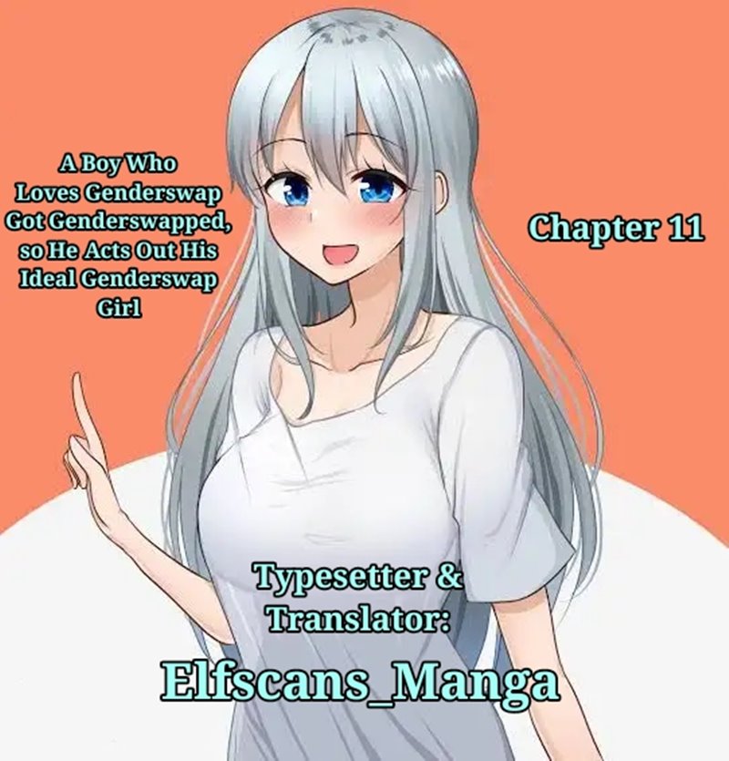 A Boy Who Loves Genderswap Got Genderswapped, so He Acts Out His Ideal Genderswap Girl Chapter 11 Gambar 1