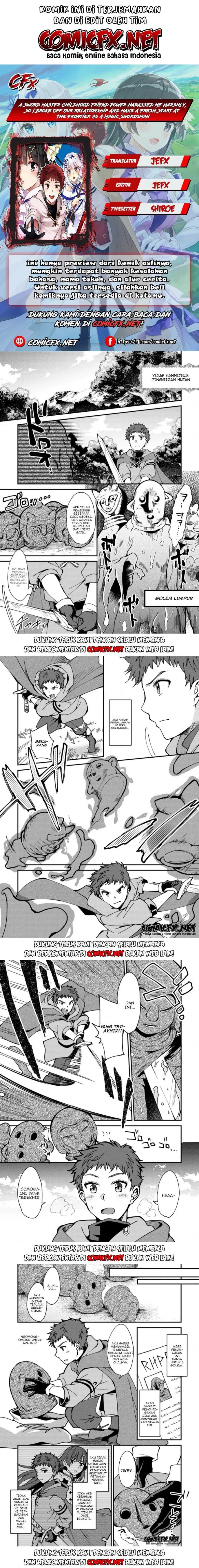 A Sword Master Childhood Friend Power Harassed Me Harshly, So I Broke off Our Relationship and Make a Fresh Start at the Frontier as a Magic Swordsman Chapter 03.1 Gambar 1