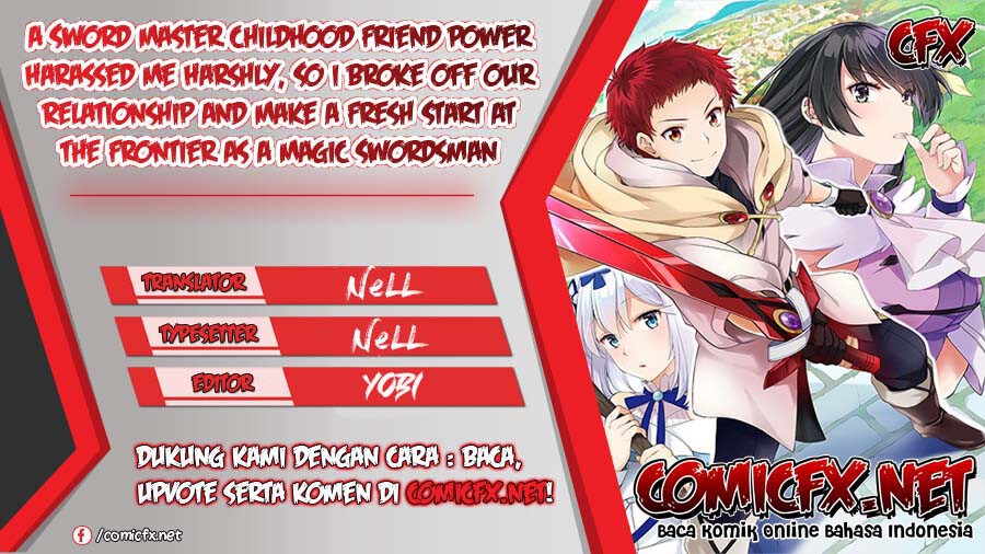 A Sword Master Childhood Friend Power Harassed Me Harshly, So I Broke off Our Relationship and Make a Fresh Start at the Frontier as a Magic Swordsman Chapter 07.2 Gambar 1