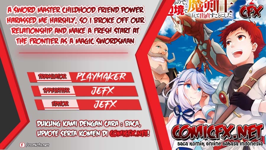 A Sword Master Childhood Friend Power Harassed Me Harshly, So I Broke off Our Relationship and Make a Fresh Start at the Frontier as a Magic Swordsman Chapter 08.2 Gambar 1