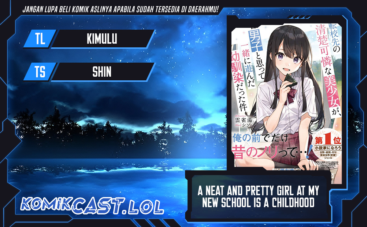 A Neat and Pretty Girl at My New School Is a Childhood Friend Who I Used To Play With Thinking She Was a Boy Chapter 18 Gambar 1