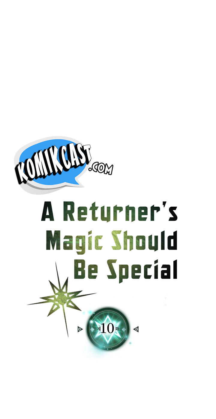 A Returner’s Magic Should Be Special Chapter 10 Gambar 3