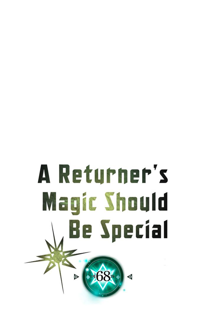 A Returner’s Magic Should Be Special Chapter 68 Gambar 2