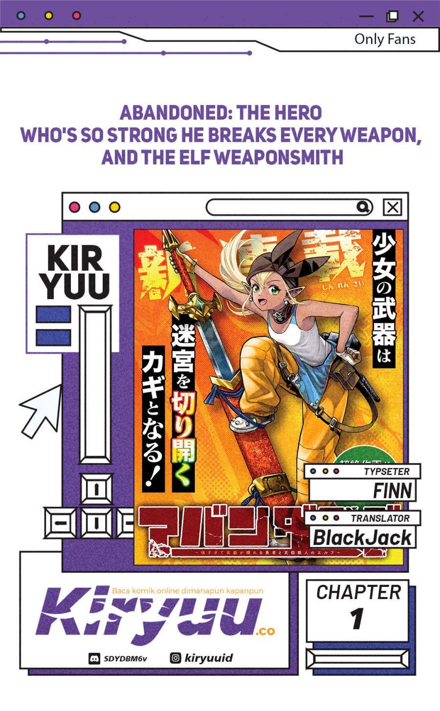 Abandoned: The Hero Who’s So Strong He Breaks Every Weapon, and the Elf Weaponsmith Chapter 01 Gambar 1