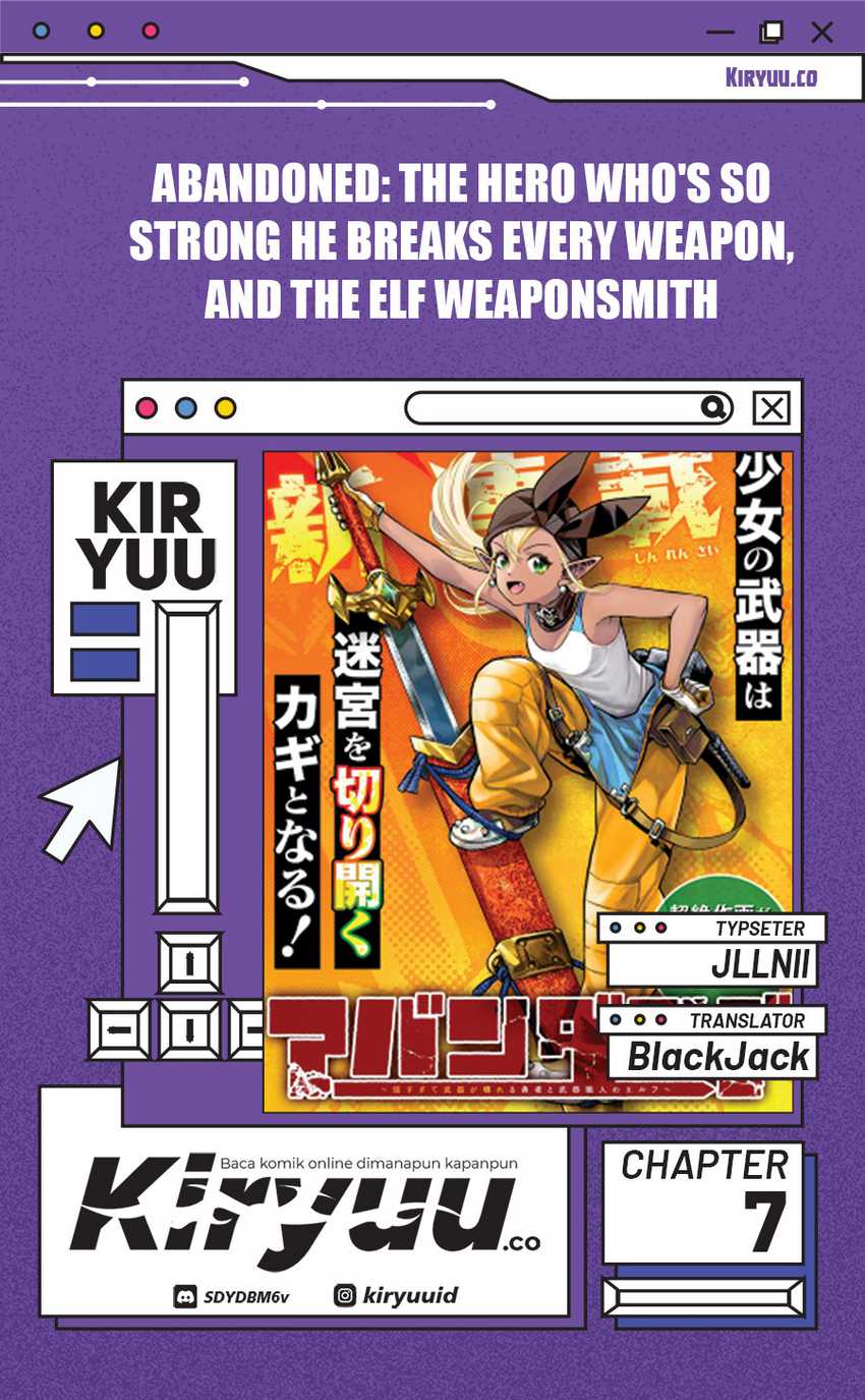 Abandoned: The Hero Who’s So Strong He Breaks Every Weapon, and the Elf Weaponsmith Chapter 07 Gambar 1