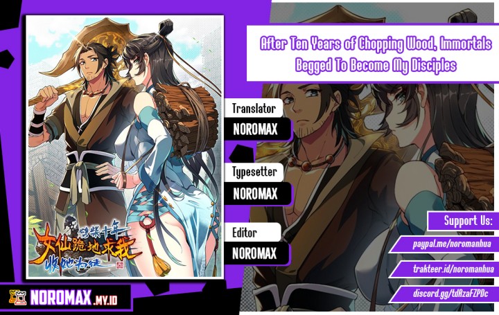After Ten Years of Chopping Wood, Immortals Begged To Become My Disciples Chapter 98 Gambar 1
