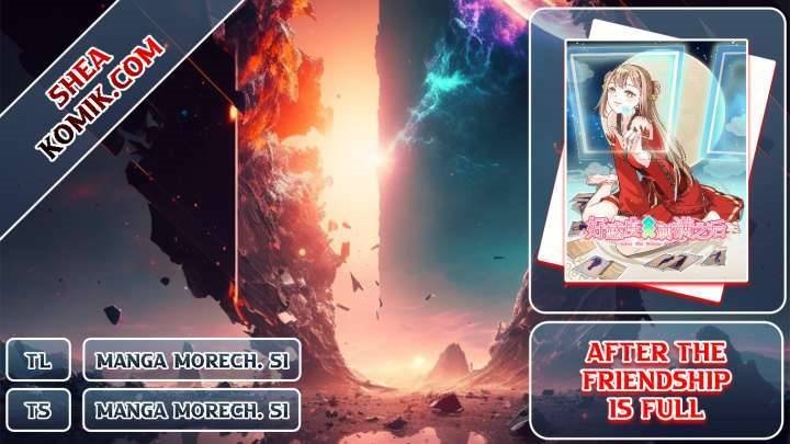 After The Friendship Full (100% Cleared Harem Route / Make The Level Up To Max) Chapter 90 Gambar 1