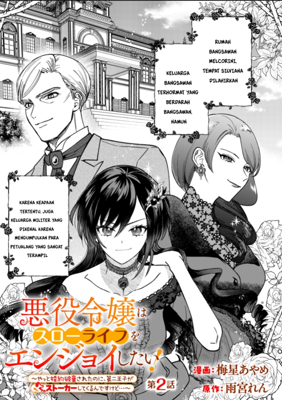 Akuyaku Reijou wa Slow Life o Enjoy Shitai!: Yatto Kon’yaku Hakisareta no ni, Daini Ouji ga Meccha Stalker Shitekurun desu kedo Chapter 02 Gambar 1