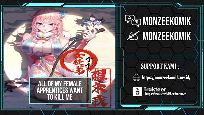 All of My Female Apprentices Want to Kill Me Chapter 15 Gambar 1