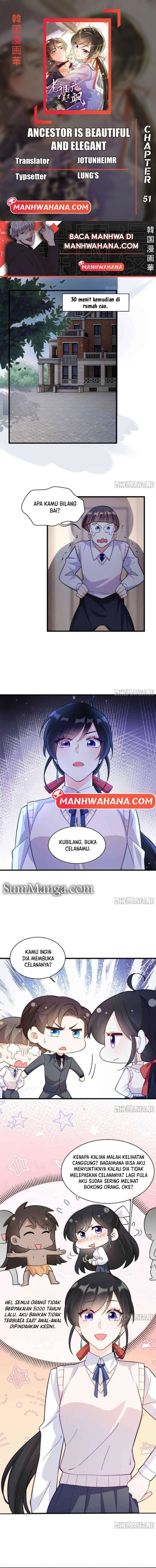 Ancestor is Beautiful and Elegant Chapter 51 Gambar 1