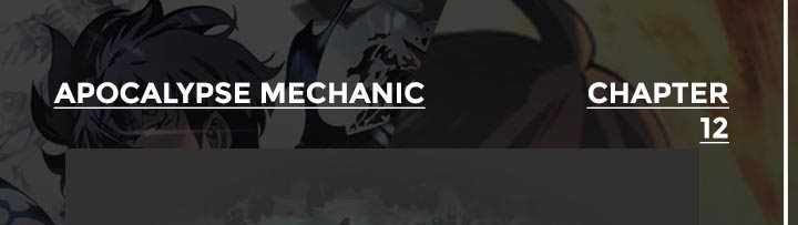 Apocalypse Mechanic Chapter 12 Gambar 1