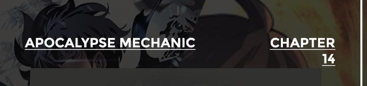 Apocalypse Mechanic Chapter 14 Gambar 1