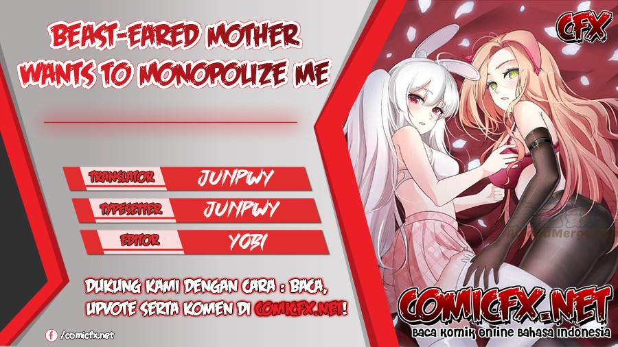 Beast-Eared Mother Wants to Monopolize Me Chapter 02 Gambar 1
