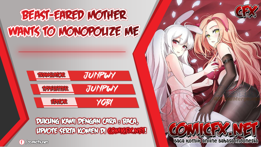 Beast-Eared Mother Wants to Monopolize Me Chapter 17 Gambar 1