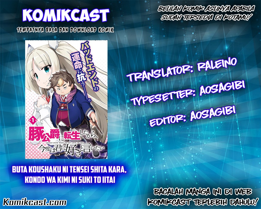 Buta Koushaku ni Tensei shita kara, Kondo wa Kimi ni Suki to Iitai Chapter 01 Gambar 1