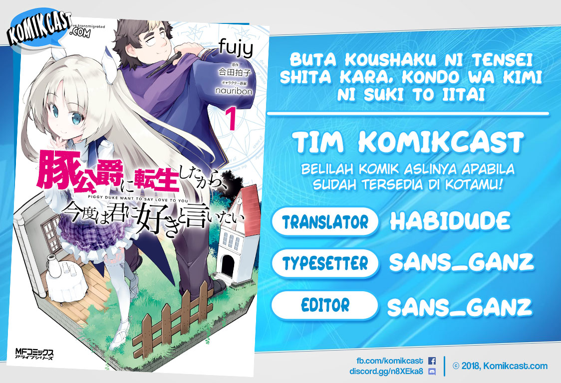 Buta Koushaku ni Tensei shita kara, Kondo wa Kimi ni Suki to Iitai Chapter 08 Gambar 1