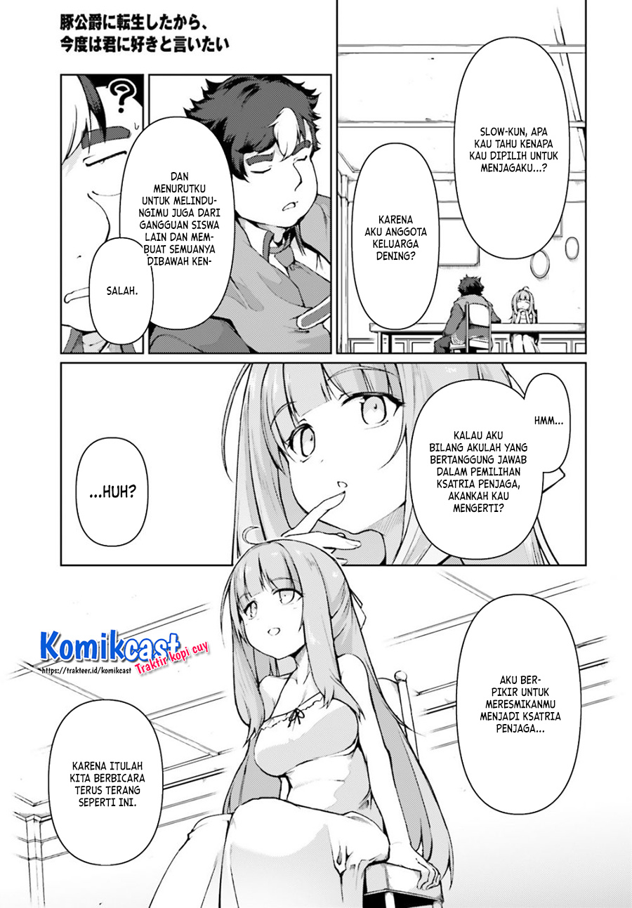 Buta Koushaku ni Tensei shita kara, Kondo wa Kimi ni Suki to Iitai Chapter 28 Gambar 6