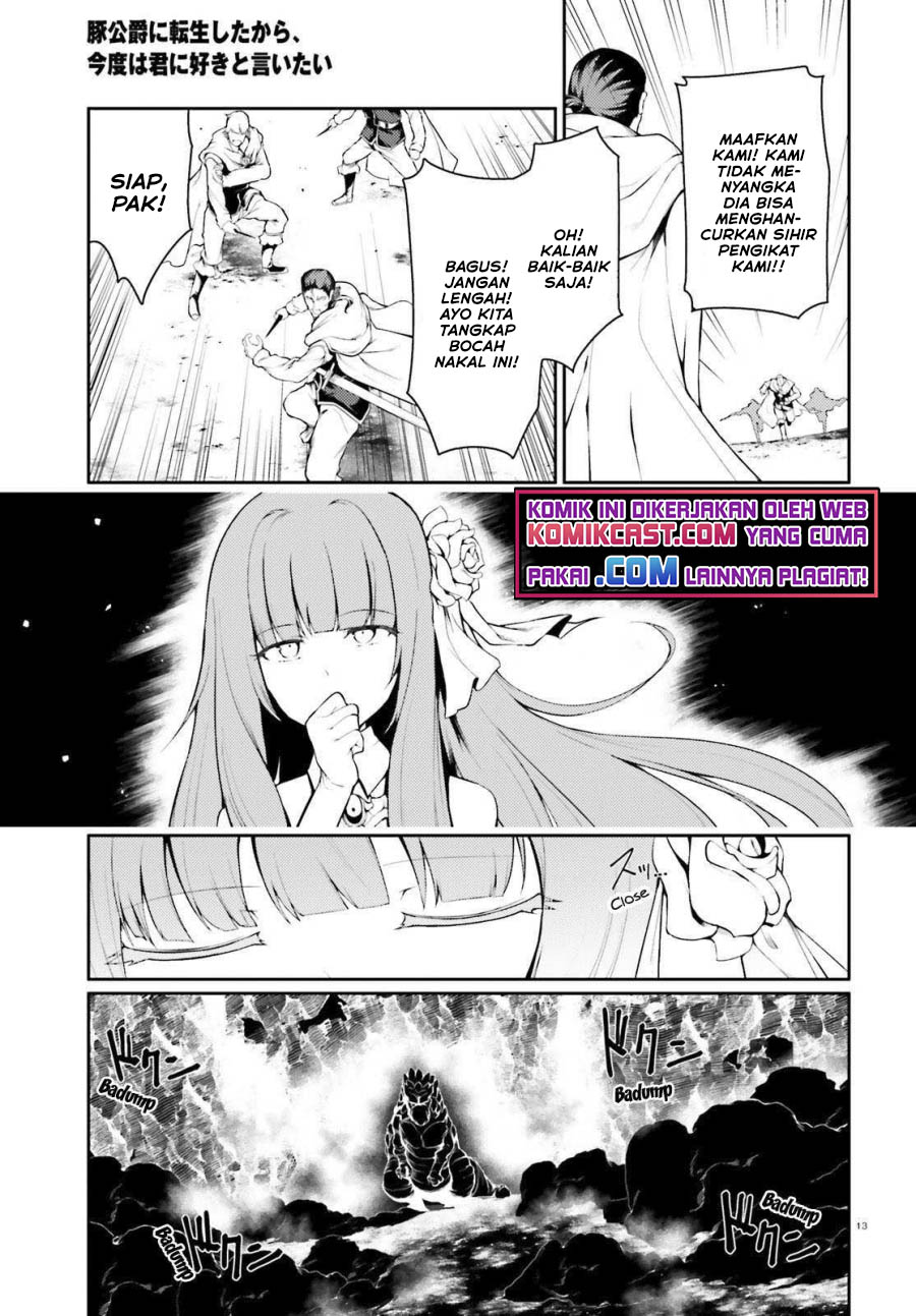 Buta Koushaku ni Tensei shita kara, Kondo wa Kimi ni Suki to Iitai Chapter 33 Gambar 14