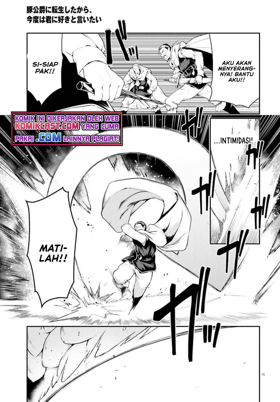 Buta Koushaku ni Tensei shita kara, Kondo wa Kimi ni Suki to Iitai Chapter 33 Gambar 16