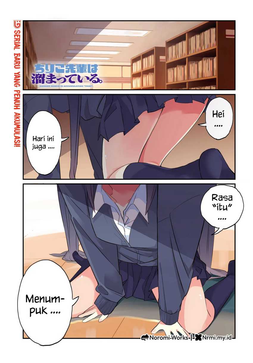 Chiriko Senpai Is Accumulating “That” Chapter 01 Gambar 1