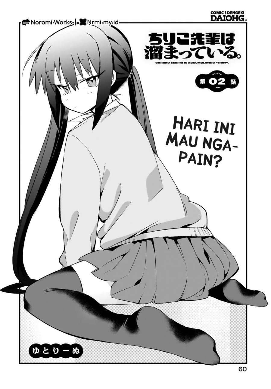 Chiriko Senpai Is Accumulating “That” Chapter 02 Gambar 4
