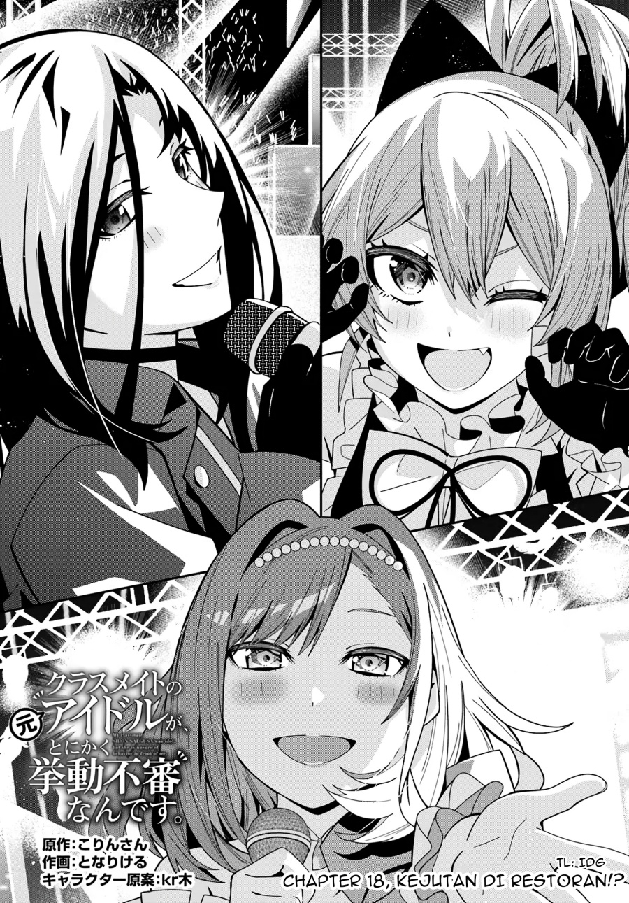 Classmate no Moto Idol ga, Tonikaku Kyodou Fushin Nan desu Chapter 18 Gambar 2