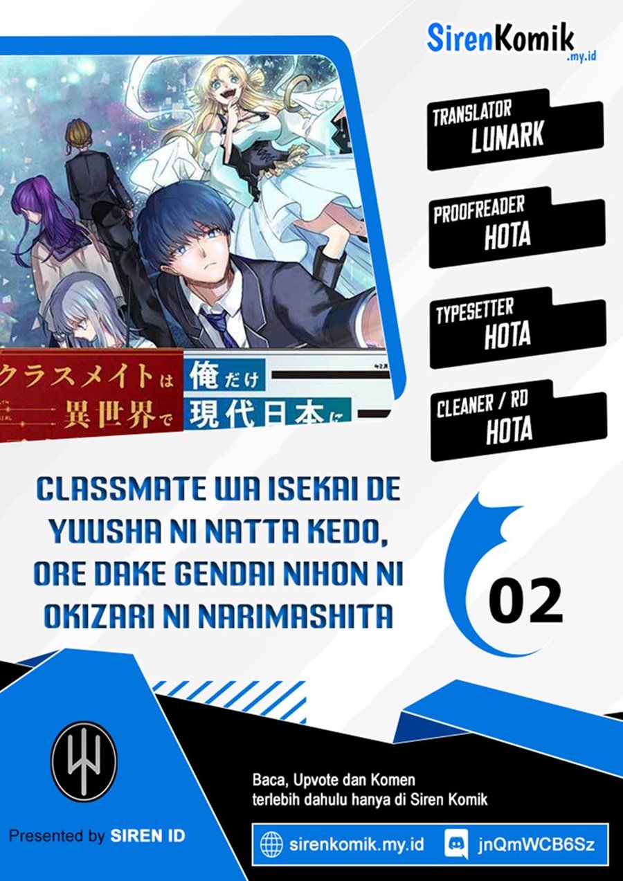 Classmate wa Isekai de Yuusha ni Natta kedo, Ore dake Gendai Nihon ni Okizari ni Narimashita Chapter 02 Gambar 1