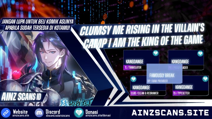 Clumsy Me Rising in the Villain’s Camp I am the King of the Game Chapter 00 Gambar 1