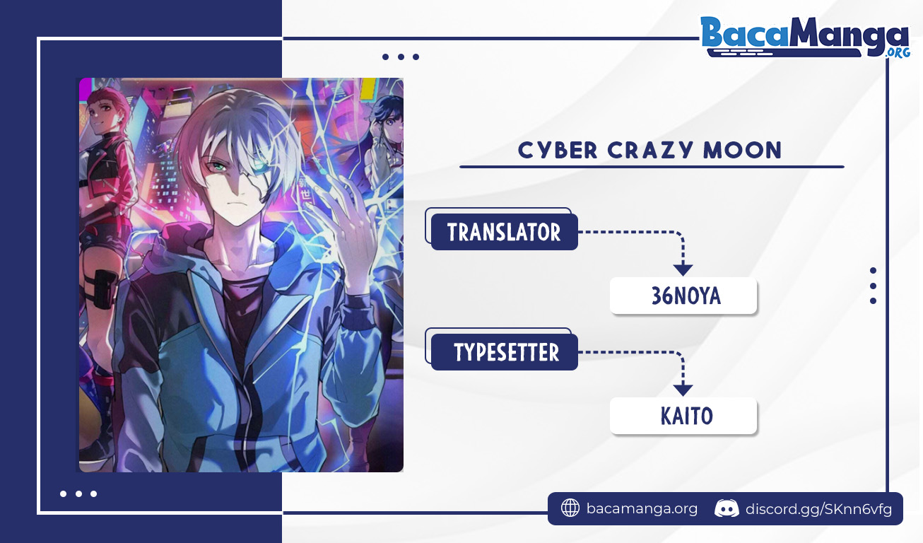 Cyber Crazy Moon Chapter 02 Gambar 1