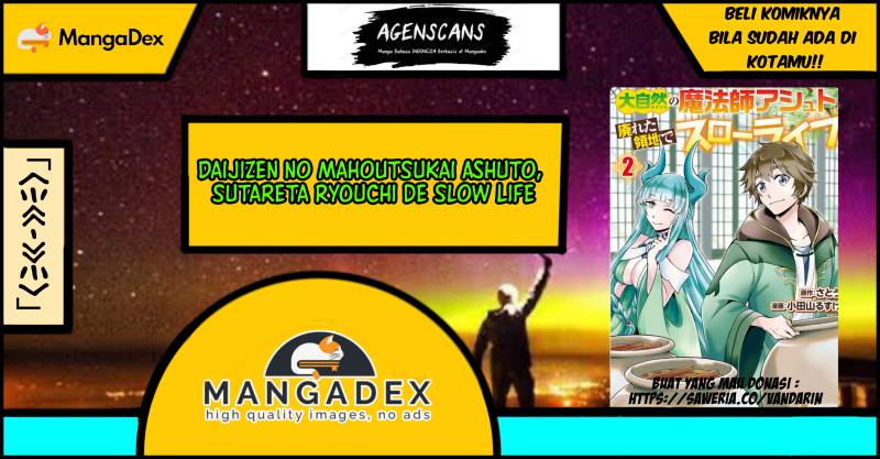 Daijizen no Mahoutsukai Ashuto, Sutareta Ryouchi de Slow Life Chapter 09 Gambar 1