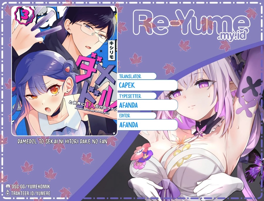 Damedol to Sekai ni Hitori Dake no Fan (Serialization) Chapter 22 Gambar 1