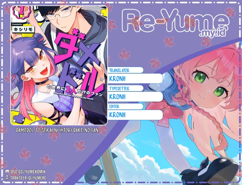 Damedol to Sekai ni Hitori Dake no Fan (Serialization) Chapter 18 Gambar 1