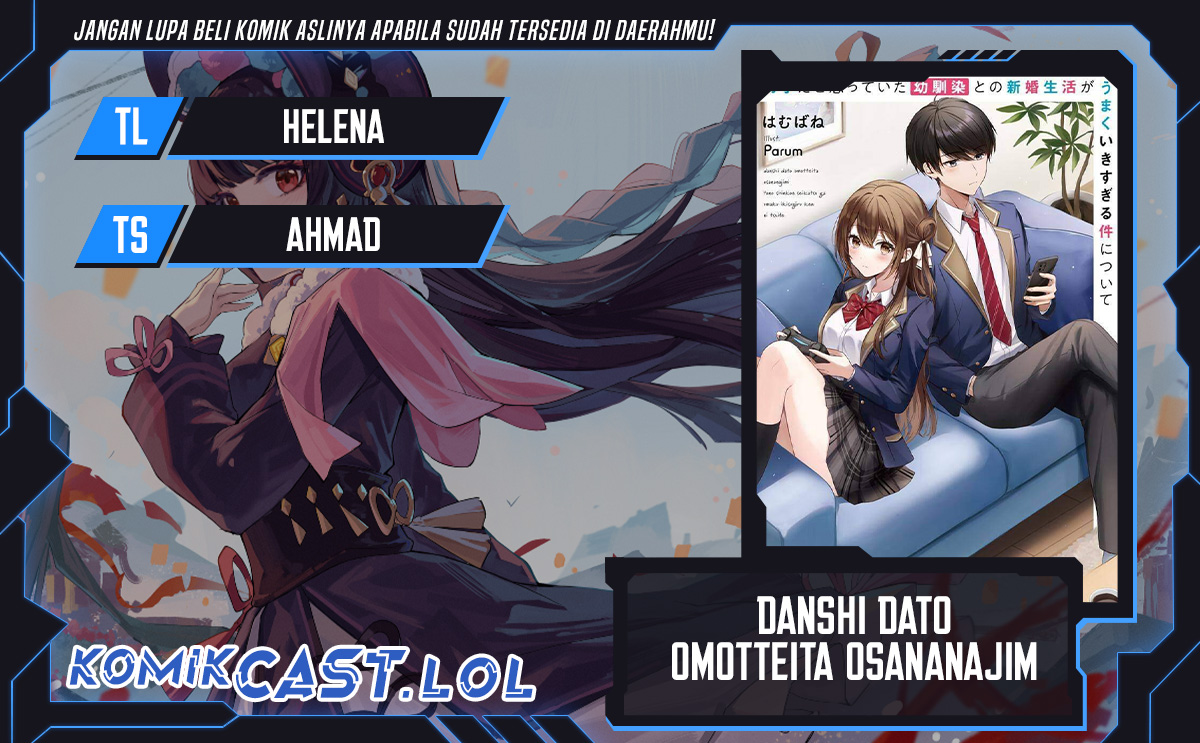 Danshi dato Omotteita Osananajimi to no Shinkon Seikatsu ga Umakuiki sugiru Kudan ni Tsuite Chapter 01.2 Gambar 1