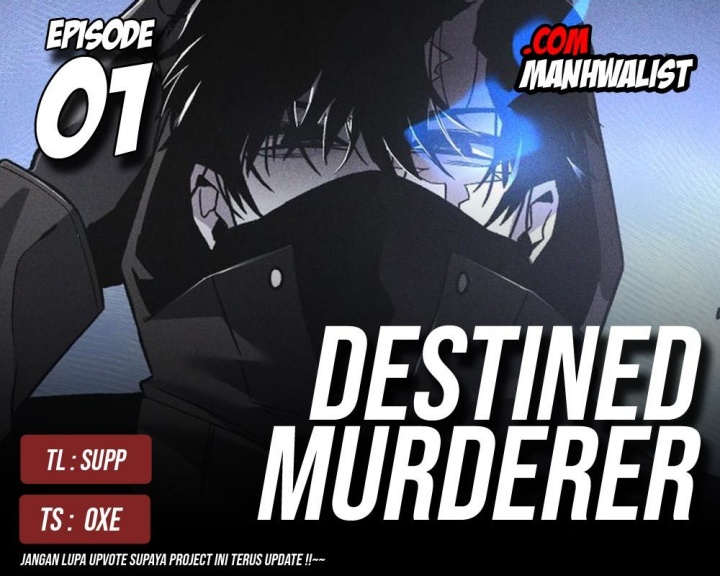 Destined Murderer Chapter 01 Gambar 1