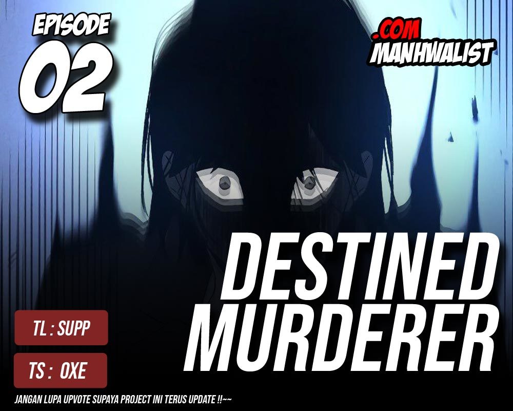 Destined Murderer Chapter 02 Gambar 1