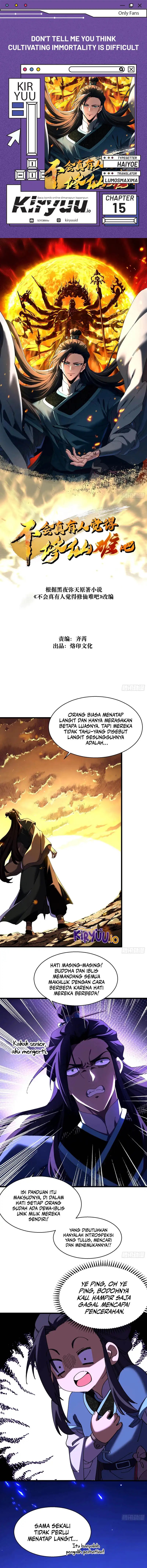 Don’t Tell Me You Think Cultivating Immortality Is Difficult? Chapter 15 Gambar 1