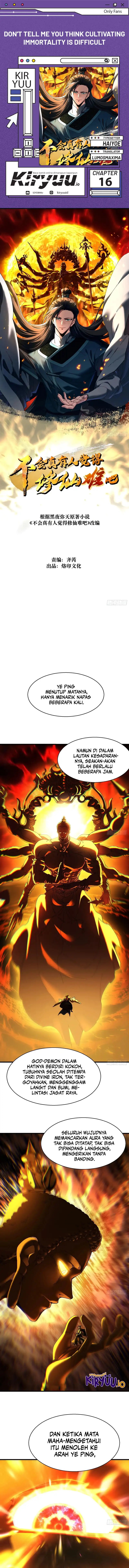 Don’t Tell Me You Think Cultivating Immortality Is Difficult? Chapter 16 Gambar 1