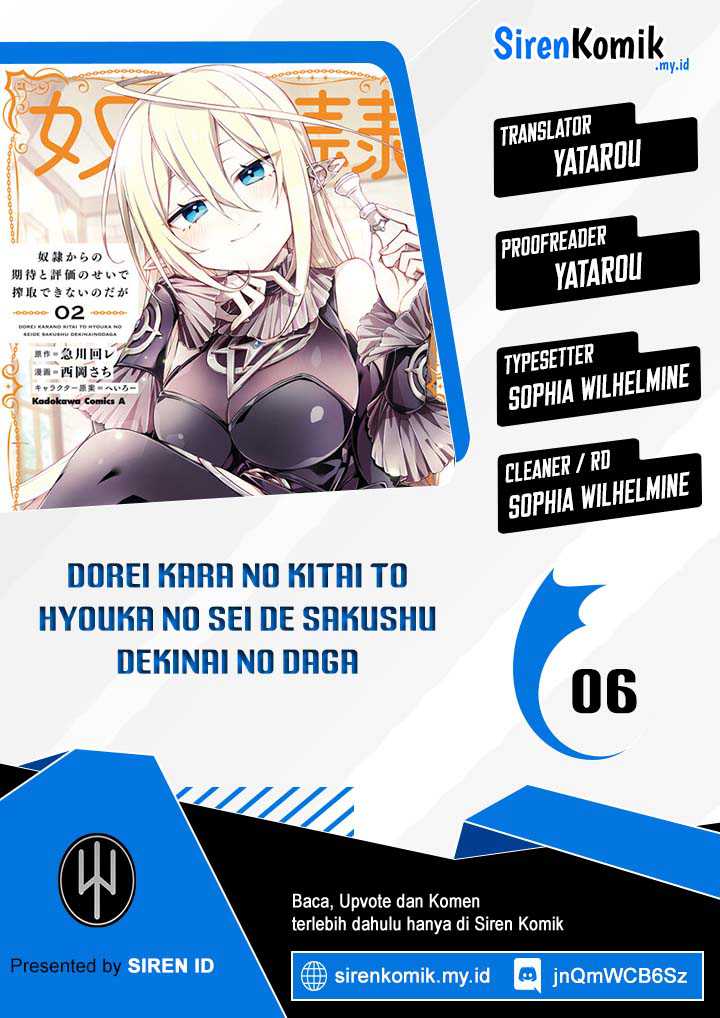 Dorei kara no Kitai to Hyouka no sei de Sakushu dekinai no daga Chapter 06 Gambar 1