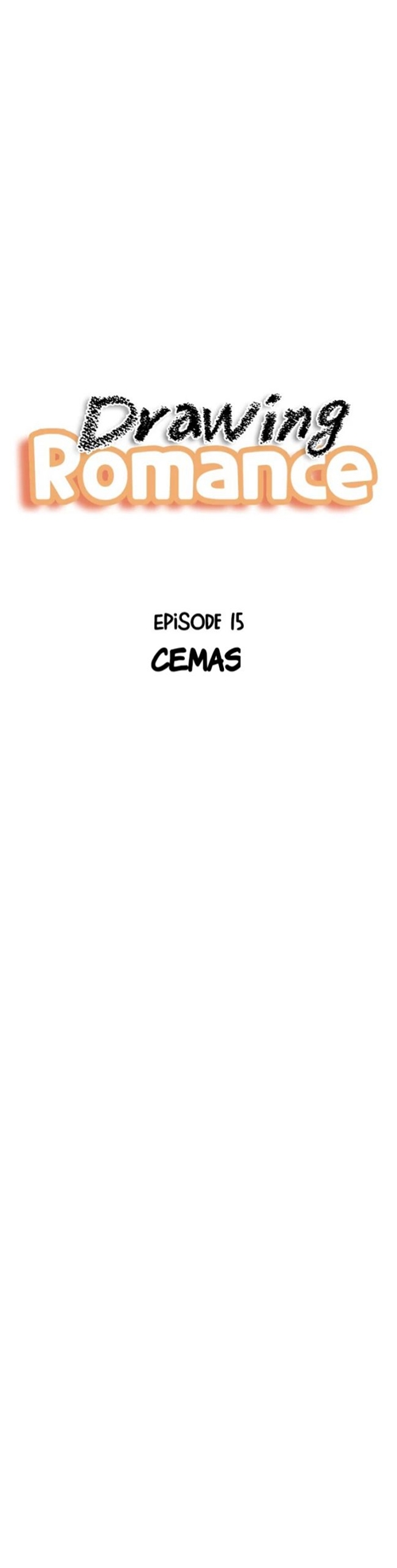 Drawing Romance Chapter 15 Gambar 3