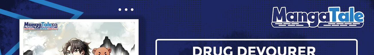 Drug Devourer Chapter 13 Gambar 1