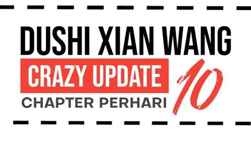 Dushi Xian Wang Chapter 126 Gambar 52
