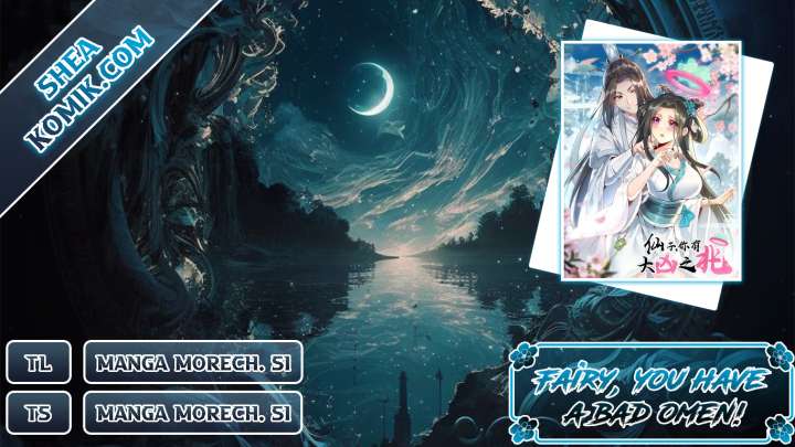 Fairy, You have a Bad Omen! Chapter 06 Gambar 1