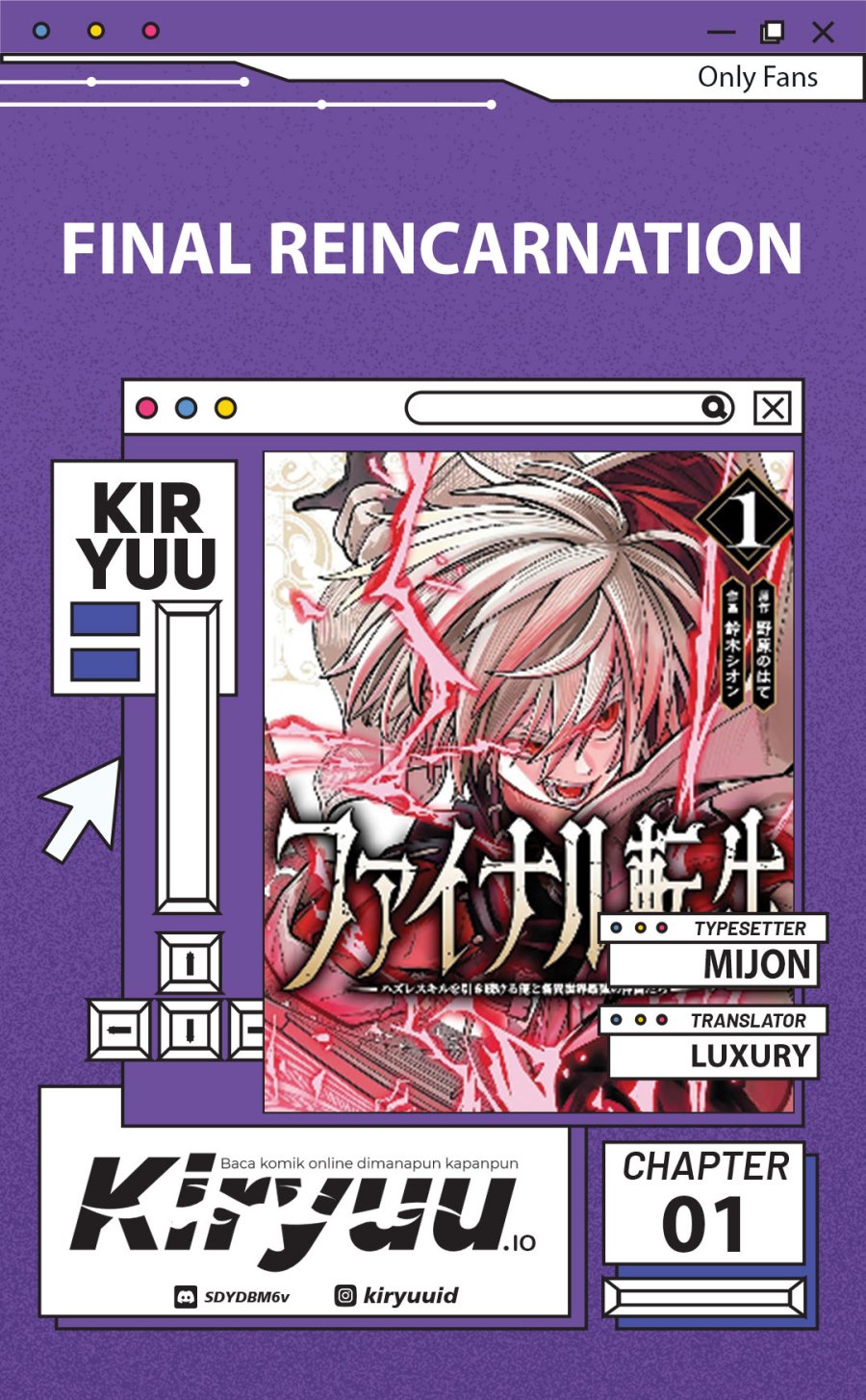 Final Reincarnation ~Me and the Strongest Companions in Each Other World, Keeping Pulling at the Bad Skills~ Chapter 01 Gambar 1