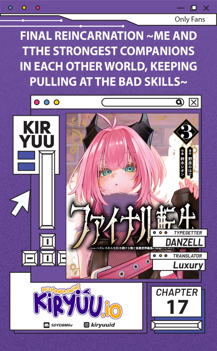 Final Reincarnation ~Me and the Strongest Companions in Each Other World, Keeping Pulling at the Bad Skills~ Chapter 17 Gambar 1