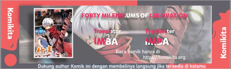 Forty Millenniums of Cultivation Chapter 29 Gambar 1
