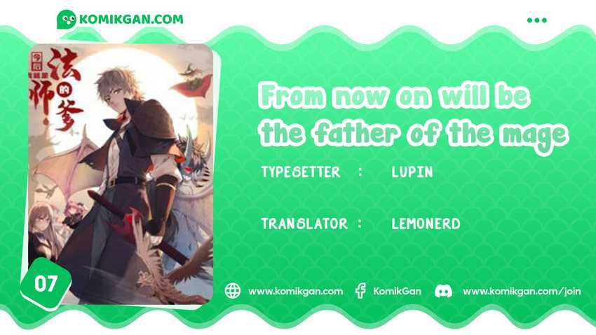 From now on, I will be The Father of The Mage Chapter 07 Gambar 1