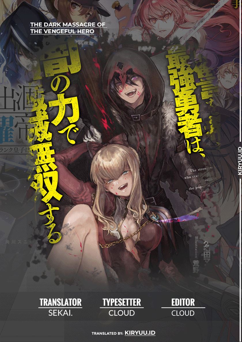 Fukushuu o Koinegau Saikyou Yuusha wa, Yami no Chikara de Senmetsu Musou Suru Chapter 48 Gambar 1