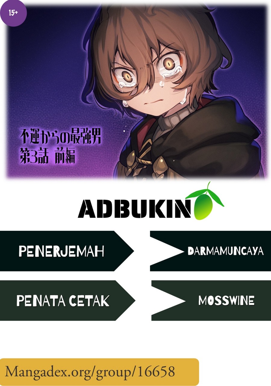 Fuun Kara no Saikyou Otoko (Unluckiness to the Strongest Man) Chapter 05 Gambar 1